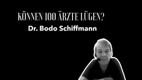 Dr.  Bodo Schiffmann-"Können 100 Ärzte lügen?" by Kai Stuht